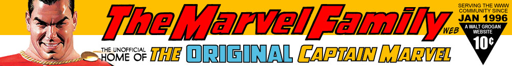 The Marvel Family Web :: The Unofficial Home of the Original Captain Marvel