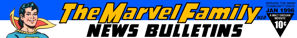 The Marvel Family Web :: The Unofficial Home of the Original Captain Marvel