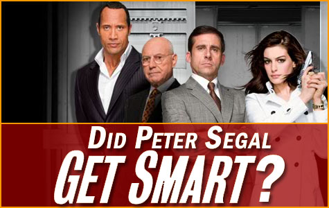 Did Peter Segal Get Smart?