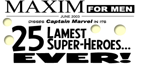Maxim for Men Magazine disses Cap in its 25 Lamest Super-Heroes Ever!