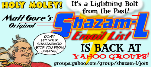 With One Magic Group� The Original Shazam-L Email List is Back!