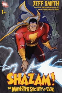 Shazam!: The Monster Society of Evil #1